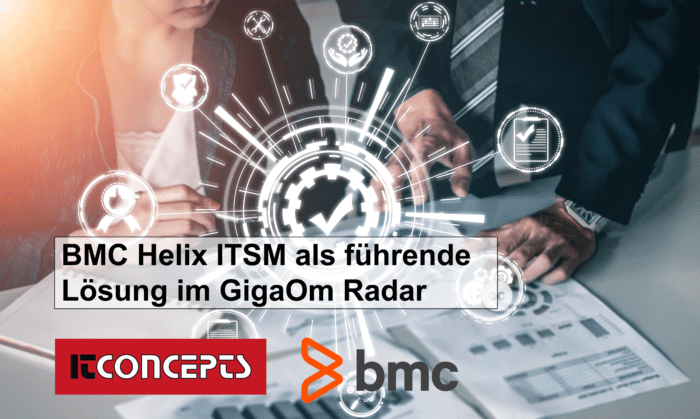 BMC Helix ITSM recognized as a leading solution in the GigaOm Radar for ITSM!